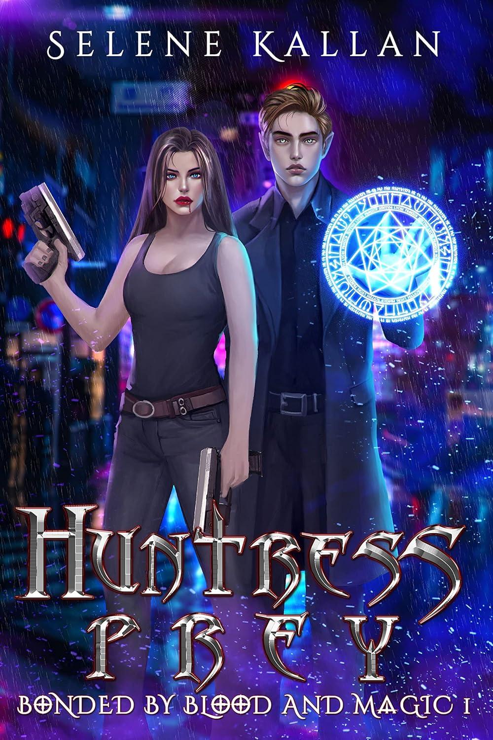 HUNTRESS PREY: Bonded by Blood and Magic 1 cover